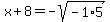 x%2B8=-sqrt%28-1%2A5%29