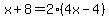 x%2B8=2%284x-4%29