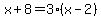 x%2B8=3%28x-2%29