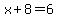 x%2B8=6