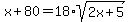 x%2B80=18%2Asqrt%282x%2B5%29