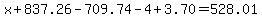 x%2B837.26-709.74-4%2B3.70=528.01