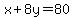x%2B8y=80