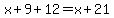 x%2B9%2B12=x%2B21
