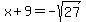 x%2B9=-sqrt%2827%29