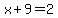 x%2B9=2