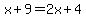 x%2B9=2x%2B4