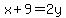 x%2B9=2y