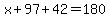 x%2B97%2B42=180