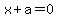 x%2Ba=0