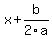 x%2Bb%2F2a