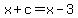 x%2Bc=x-3