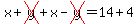 x%2Bcross%28y%29%2Bx-cross%28y%29=14%2B4