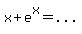 x%2Be%5Ex=...