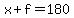 x%2Bf=180
