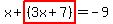x%2Bhighlight%28%283x%2B7%29%29=-9