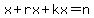 x%2Brx%2Bkx=n