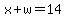 x%2Bw=14