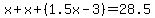 x%2Bx%2B%281.5x-3%29+=+28.5