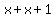 x%2Bx%2B1