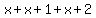 x%2Bx%2B1%2Bx%2B2