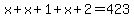 x%2Bx%2B1%2Bx%2B2=423