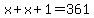 x%2Bx%2B1=361
