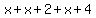x%2Bx%2B2%2Bx%2B4