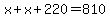 x%2Bx%2B220=810