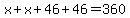 x%2Bx%2B46%2B46=360