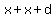 x%2Bx%2Bd