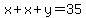 x%2Bx%2By=35
