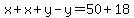 x%2Bx%2By-y=50%2B18