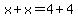 x%2Bx=4%2B4