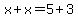 x%2Bx=5%2B3