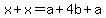 x%2Bx=a%2B4b%2Ba