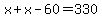 x%2Bx-60=330