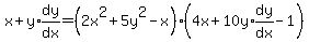 x%2By%2Aexpr%28dy%2Fdx%29=%282x%5E2%2B5y%5E2-x%29%284x%2B10y%2Aexpr%28dy%2Fdx%29-1%29