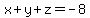 x%2By%2Bz=-8