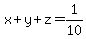 x%2By%2Bz=1%2F10