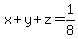 x%2By%2Bz=1%2F8