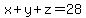 x%2By%2Bz=28