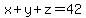 x%2By%2Bz=42