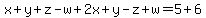 x%2By%2Bz-w%2B2x%2By-z%2Bw=5%2B6