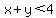 x%2By%3C4