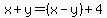 x%2By=%28x-y%29%2B4