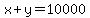x%2By=10000