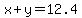 x%2By=12.4