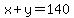 x%2By=140