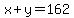 x%2By=162